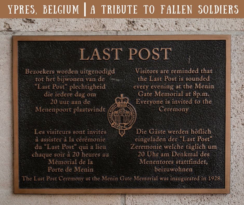 Last Post, Yrpes, Belgium, Ieper, arboursabroad, World War One