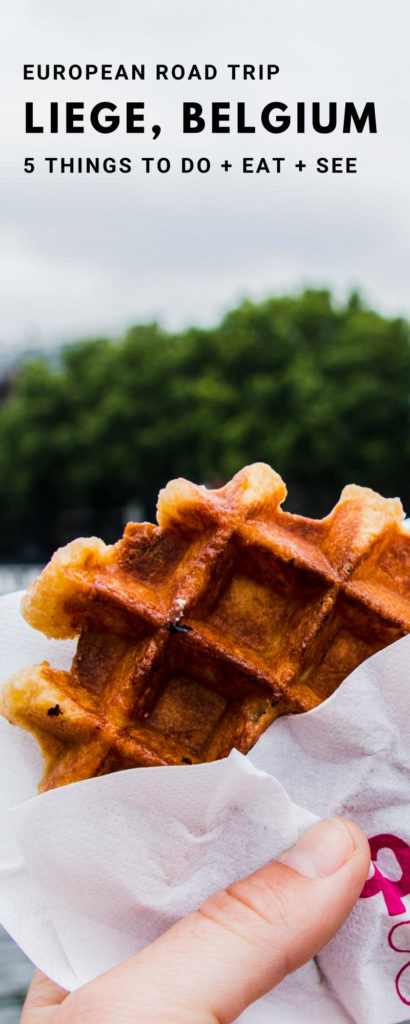Visit Liege Belgium, things to do in Liege, arboursabroad, Belgium, waffles