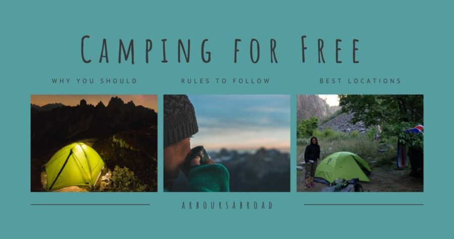 camping for free, how to camp for free, arboursabroad, living outdoors, wild camping