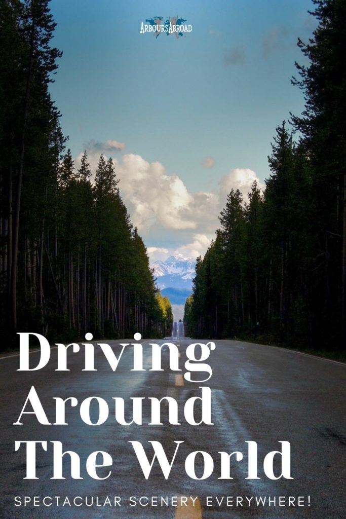 best drives in the world, arboursabroad, travel inspiration