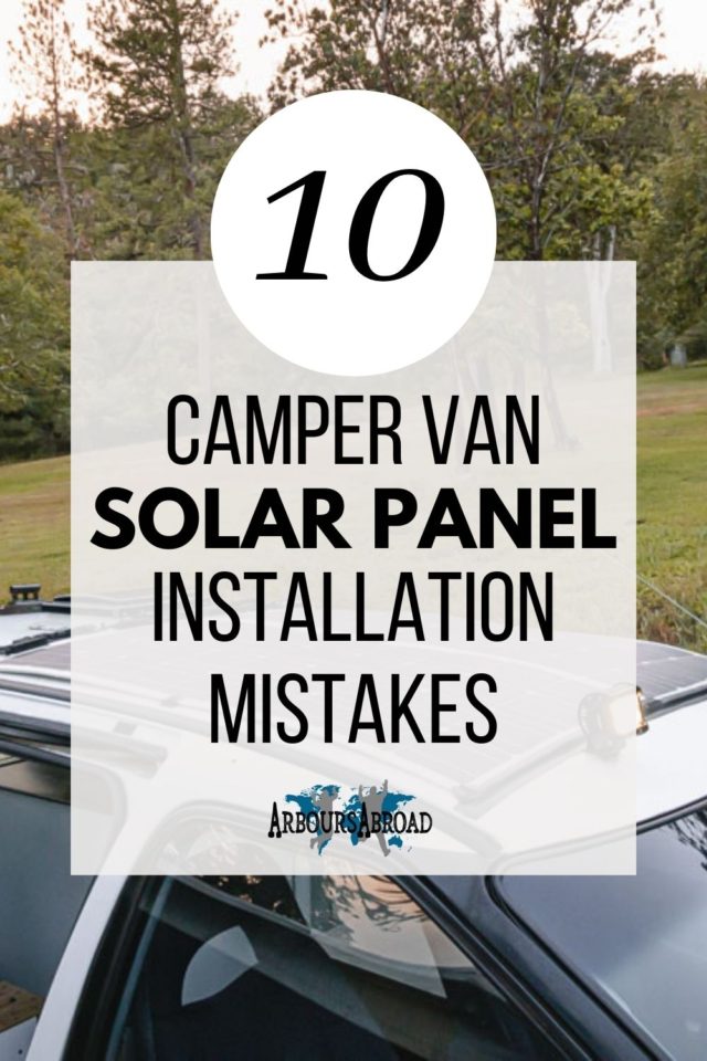 vanlife, camper van solar panel, arboursabroad