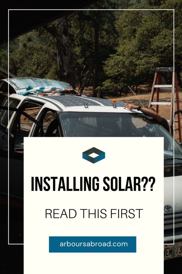 camper van solar panel, vanlife, diy van build, arboursabroad, vantrails