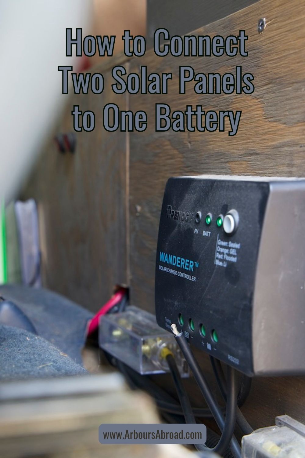 charge controller collecting energy with text saying how to connect two solar panels to one battery.